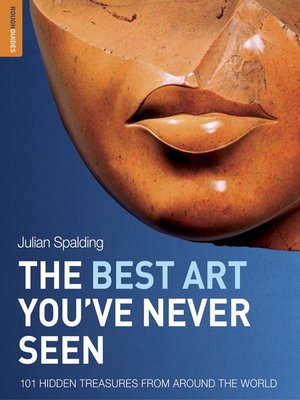 cover image of The Best Art You've Never Seen